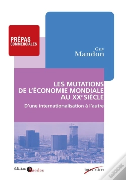 Capa do artigo Les Mutations De L'Économie Mondiale Au Xx Siècle