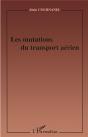 Les Mutations Du Transport Aerien - Preview