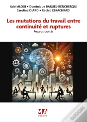 Capa do artigo Les Mutations Du Travail Entre Continuité Et Ruptures : Regards Croisés