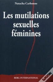 Les Mutilations Sexuelles Feminines.