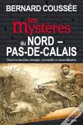 Les Mystère Du Nord-Pas-De-Calais