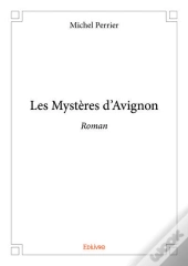 Les Mysteres D'Avignon - Roman