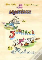 Les Mystères De Jeannot Et Rebecca