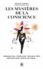 Les Mystères De La Conscience : Prémonition, Télépathie, Voyance, Rêve Prémonitoire, Sortie De Corps... - Preview