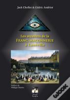 Les Mystères De La Franc-Maçonnerie À Lunéville