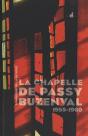 Les Mysteres De La Modernite, La Chapelle De Passy-Buzenval - Preview