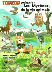 Les Mysteres De La Vie Animale