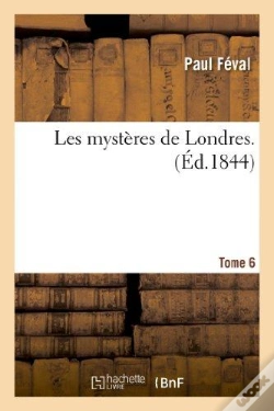Capa do artigo Les Mystères De Londres. Tome 06