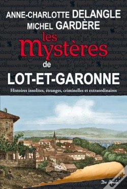 Capa do artigo Les Mystères De Lot-Et-Garonne