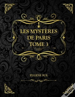 Capa do artigo Les Mysteres De Paris Tome 3