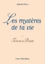 Les Mystères De Ta Vie : Ou Ta Vie Est Un Rosaire - Preview