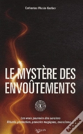 Les Mystères Des Envoûtements