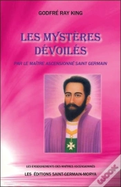 Capa do artigo Les Mystères Dévoilés Par Le Maître Ascensionné Saint Germain