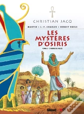 Les Mystères D'Osiris - Tome 02 : L'Arbre De Vie (Ii)