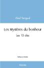 Les Mystères Du Bonheur : Les 13 Clés - Preview