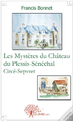 Capa do artigo Les Mystères Du Château Du Plessis-Sénéchal