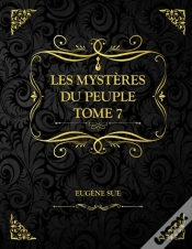 Capa do artigo Les Mysteres Du Peuple - Tome 7