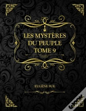 Les Mysteres Du Peuple - Tome 9