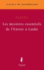 Les Mystères Essentiels De L'Entrée À Lankâ - Preview