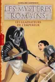 Capa do artigo Les Mystères Romains T.8 ; Les Gladiateurs De L
