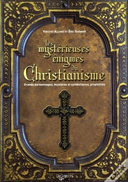 Capa do artigo Les Mystèrieuses Énigmes Du Christianisme