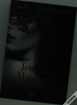 Capa do artigo Les Mystérieuses T.1 ; Jeux De Masques