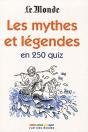 Les Mythes Et Légendes En 350 Quiz - Preview