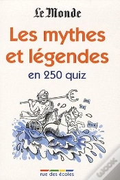 Capa do artigo Les Mythes Et Légendes En 350 Quiz