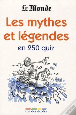 Capa do artigo Les Mythes Et Légendes En 350 Quiz