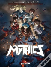 Les Mythics Tome 26 : Le Mal