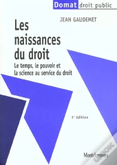 Les Naissances Du Droit ; 3e Edition