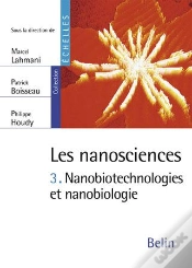 Capa do artigo Les Nanosciences Tome 3 ; Nanobiotechnologies Et Nanobiologie