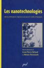 Les Nanotechnologies ; Développement, Enjeux Sociaux Et Défis Éthiques - Preview