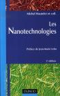Les Nanotechnologies ; Un Panorama Complet Et À Jour Des Nanotechnologies (2e Édition) - Preview