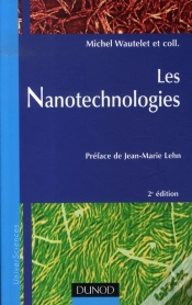 Capa do artigo Les Nanotechnologies ; Un Panorama Complet Et À Jour Des Nanotechnologies (2e Édition)