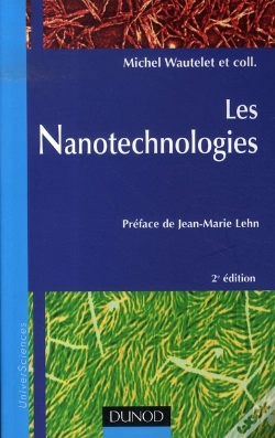Capa do artigo Les Nanotechnologies ; Un Panorama Complet Et À Jour Des Nanotechnologies (2e Édition)