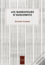 Les Narrateurs D'Auschwitz