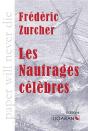 Les Naufrages Célèbres - Preview