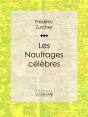 Les Naufrages Célèbres - Preview