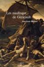 Les Naufrages De Gericault - Preview
