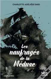 Les Naufragés De La Méduse