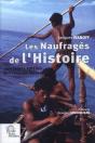 Les Naufragés De L'Histoire ; Les Jalons Épiques De L'Identité Moken - Preview