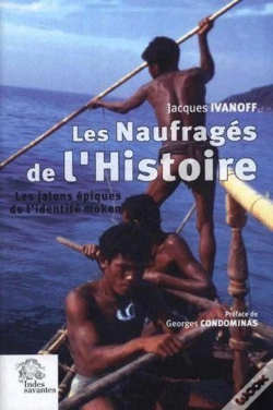 Capa do artigo Les Naufragés De L'Histoire ; Les Jalons Épiques De L'Identité Moken