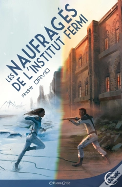 Capa do artigo Les Naufragés De L'Institut Fermi