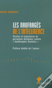 Les Naufragés De L'Intelligence