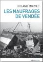 Les Naufrages De Vendée - Preview