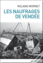 Les Naufrages De Vendée