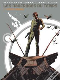 Les Naufragés Du Temps - Tome 01 : L'Étoile Endormie