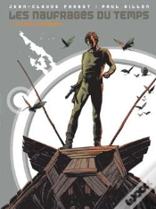 Capa do artigo Les Naufragés Du Temps - Tome 01 : L
