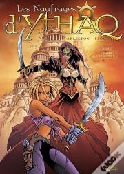 Les Naufragés D'Ythaq Tome 2 : Ophyde La Géminée